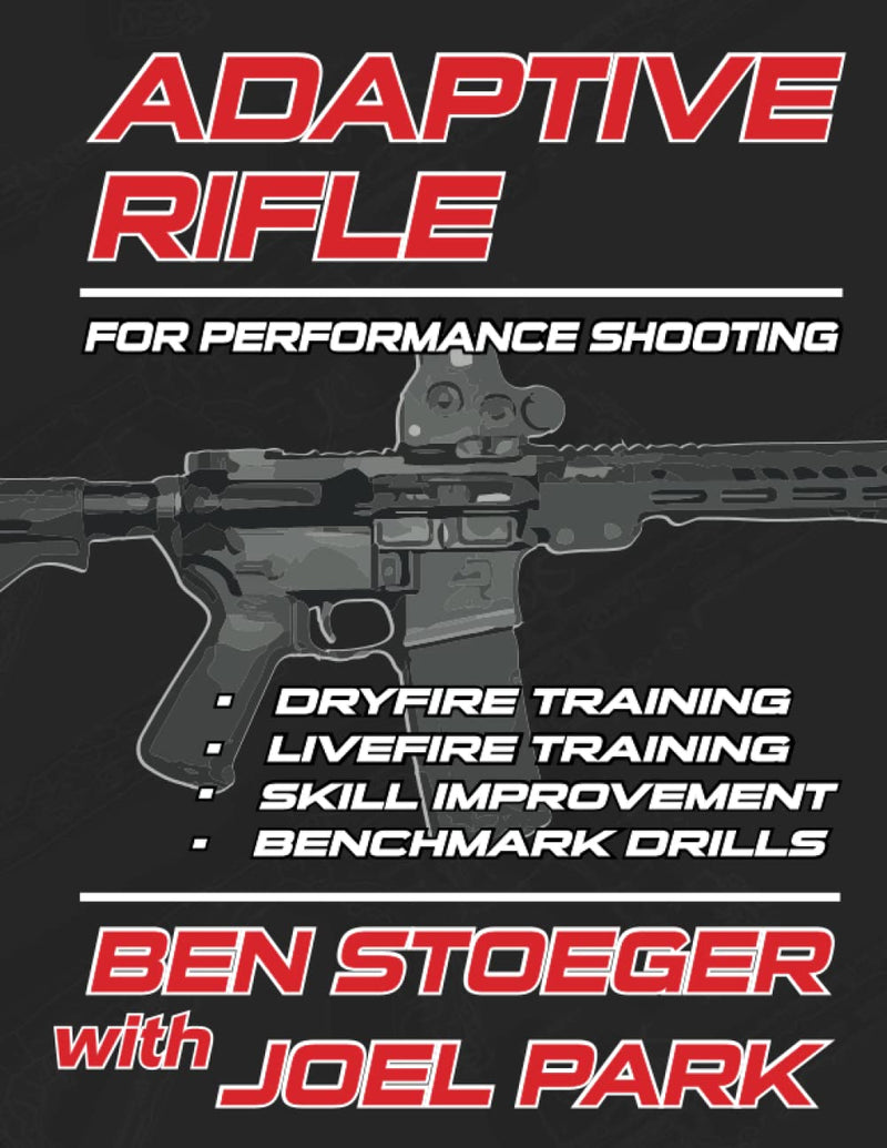 Adaptive Rifle, by Ben Stoeger w/Joel Park - TactX